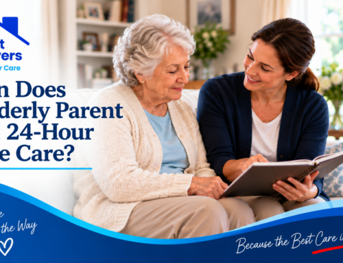 When Does an Elderly Parent Need 24-Hour Home Care?